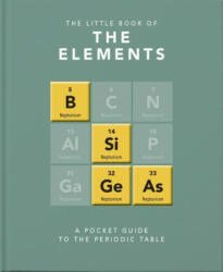 Little Book of the Elements - OH LITTLE BOOK (ISBN: 9781911610571)
