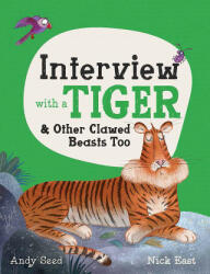 Interview with a Tiger - ANDY SEED NICK EAS (ISBN: 9781783125661)