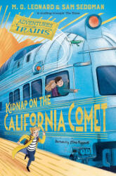 Kidnap on the California Comet - LEONARD M G (ISBN: 9781529013085)