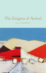 Enigma of Arrival - V. S. Naipaul (ISBN: 9781529013047)
