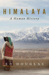 Himalaya: A Human History (ISBN: 9780393541991)