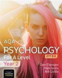 AQA Psychology for A Level Year 2 Student Book: 2nd Edition (ISBN: 9781912820467)