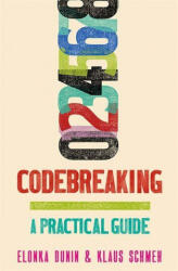 Codebreaking - Elonka Dunin, Klaus Schmeh (ISBN: 9781472144218)