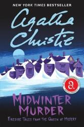 MIDWINTER MURDER: Fireside Mysteries from the Queen of Crime - Agatha Christie (ISBN: 9780008328962)