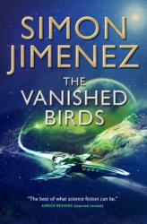 The Vanished Birds (ISBN: 9781789093926)