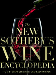 New Sotheby's Wine Encyclopedia, 6th Edition - TOM STEVENSON (ISBN: 9781426221415)