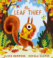Leaf Thief (PB) - Alice Hemming (ISBN: 9781407191447)