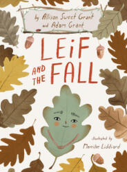 Leif and the Fall - Allison Sweet Grant, Adam Grant (ISBN: 9781984815491)