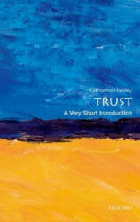 Trust: A Very Short Introduction - Katherine Hawley (2012)