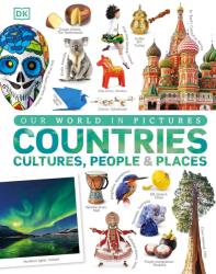 Our World in Pictures: Countries, Cultures, People & Places (ISBN: 9780241343371)