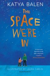 The Space We're In (ISBN: 9781526601971)