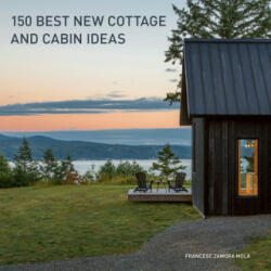 150 Best New Cottage and Cabin Ideas (ISBN: 9780062995148)