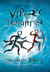 Viper's Daughter - Michelle Paver (ISBN: 9781789542394)