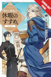 Gentle Noble's Vacation Recommendation, Volume 1 - Momochi, Misaki, Sando (ISBN: 9781427863331)