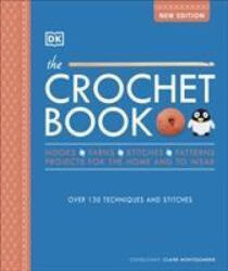 Crochet Book - DK (ISBN: 9780241435847)