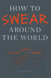 How to Swear Around the World - Toby Triumph (2012)