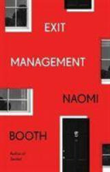 Exit Management - Naomi Booth (ISBN: 9781911585701)