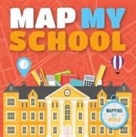 Map My School (ISBN: 9781789980486)
