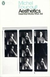 Aesthetics, Method, and Epistemology - Michel Foucault (ISBN: 9780241435113)