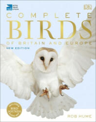 RSPB Complete Birds of Britain and Europe - Rob Hume (ISBN: 9780241412701)
