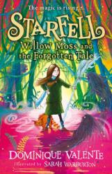 Starfell: Willow Moss and the Forgotten Tale (ISBN: 9780008308445)