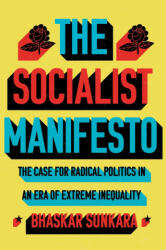 Socialist Manifesto - Bhaskar Sunkara (ISBN: 9781786636942)