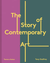 Story of Contemporary Art - Tony Godfrey (ISBN: 9780500239872)