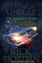 The Tyrant's Tomb (ISBN: 9780141364056)