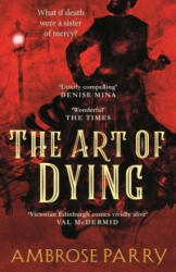 Art of Dying (ISBN: 9781786896735)