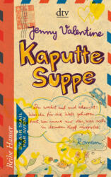 Kaputte Suppe (2012)