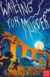 Waiting For Murder (ISBN: 9781788008648)