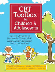 CBT Toolbox for Children & Adolescents - Weed Phifer Lisa Weed Phifer, Crowder Amanda Crowder, Elsenraat Tracy Elsenraat (ISBN: 9781683732631)