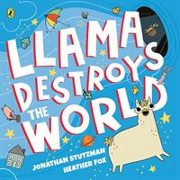Llama Destroys the World (ISBN: 9780241401514)
