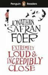 Penguin Readers Level 5: Extremely Loud and Incredibly Close (ELT Graded Reader) - Jonathan Safran Foer (ISBN: 9780241397947)