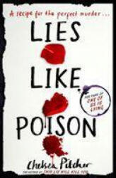 Lies Like Poison - CHELSEA PITCHER (ISBN: 9781471193149)