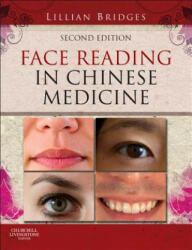 Face Reading in Chinese Medicine - Lillian Bridges (2012)