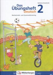 Das Übungsheft Deutsch 2: Rechtschreib- und Grammatiktraining (2012)