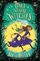 Once We Were Witches (ISBN: 9781405295543)