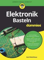 Elektronik-Basteln für Dummies (ISBN: 9783527716562)