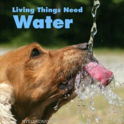 Living Things Need Water (ISBN: 9781474789943)