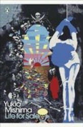 Life for Sale - Yukio Mishima (ISBN: 9780241333150)