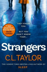 Strangers - C. L. Taylor (ISBN: 9780008221058)
