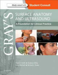 Gray's Surface Anatomy and Ultrasound: A Foundation for Clinical Practice (ISBN: 9780702070181)