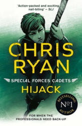 Special Forces Cadets 5: Hijack - Chris Ryan (ISBN: 9781471407888)