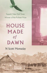 House Made of Dawn - N Scott Momaday (ISBN: 9781474616959)