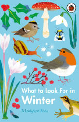 What to Look For in Winter - Elizabeth Jenner (ISBN: 9780241416228)
