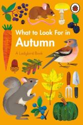 What to Look For in Autumn - Elizabeth Jenner (ISBN: 9780241416167)