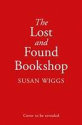 The Lost and Found Bookshop (ISBN: 9780008358754)