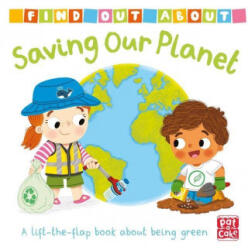 Find Out About: Saving Our Planet - Pat-a-Cake (ISBN: 9781526382511)