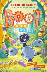 BOOT: The Creaky Creatures - Book 3 (ISBN: 9781444949414)
